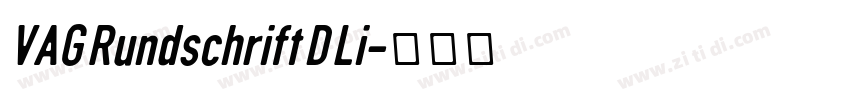 VAG Rundschrift D Li字体转换